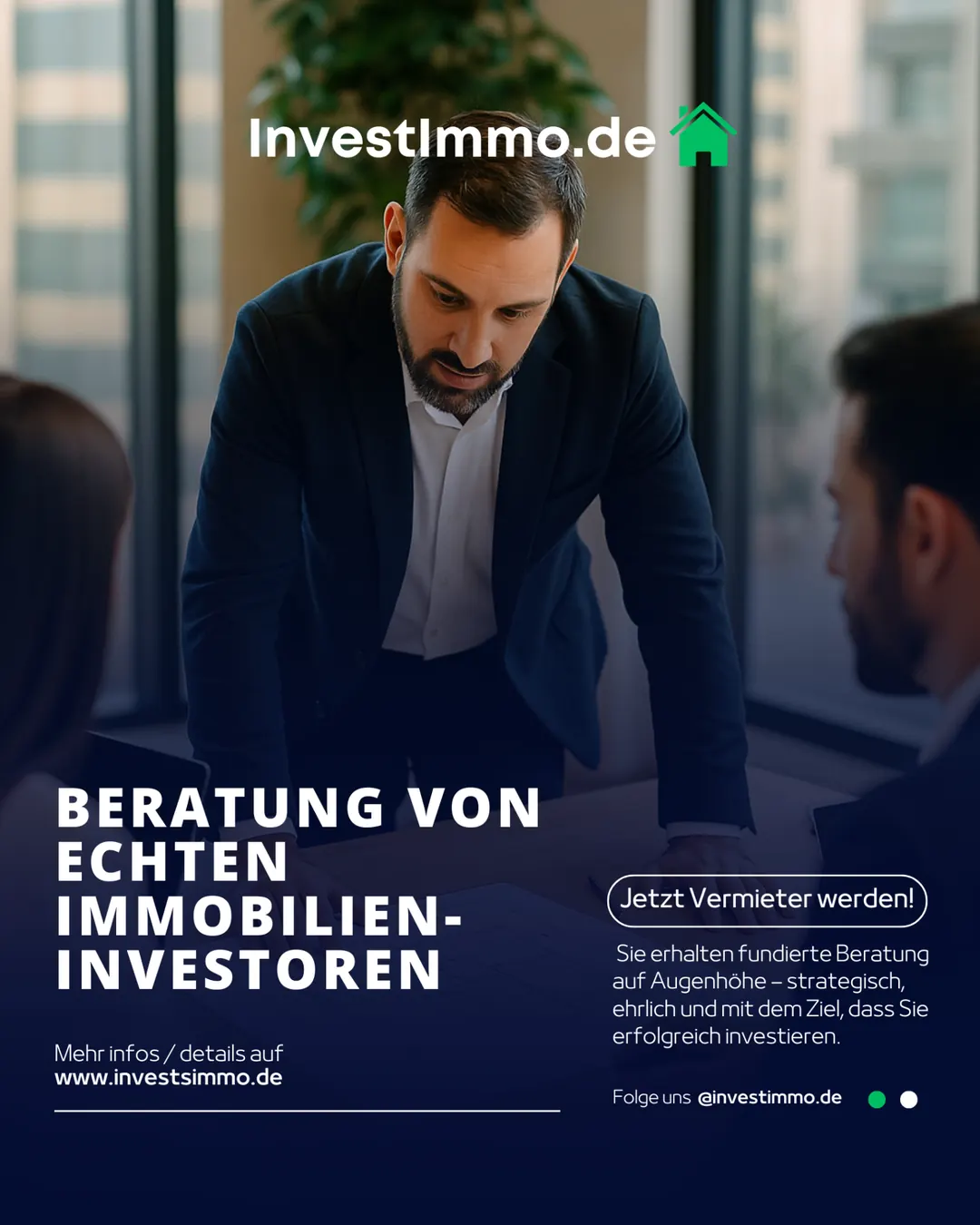 Beratung von echten Immobilien-Investoren auf Augenhöhe – InvestImmo.de