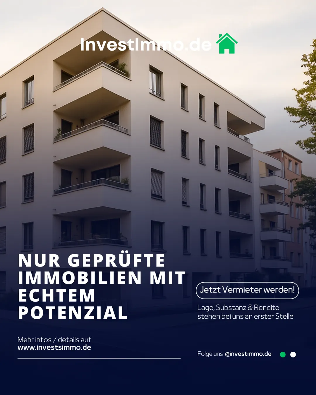 Nur geprüfte Immobilien mit echtem Potenzial – Lage Substanz Rendite – InvestImmo.de