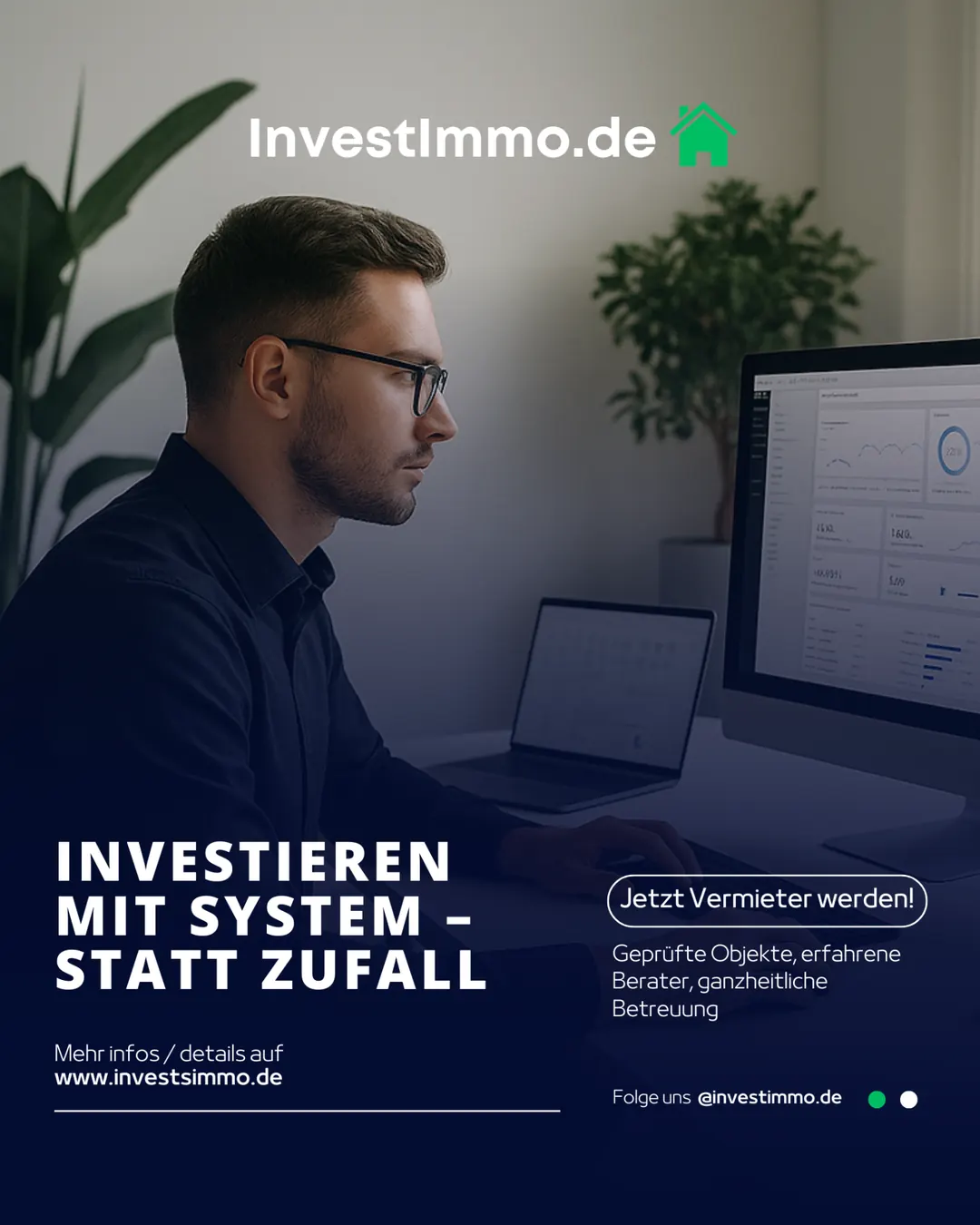 Investieren mit System statt Zufall – geprüfte Objekte erfahrene Berater – InvestImmo.de