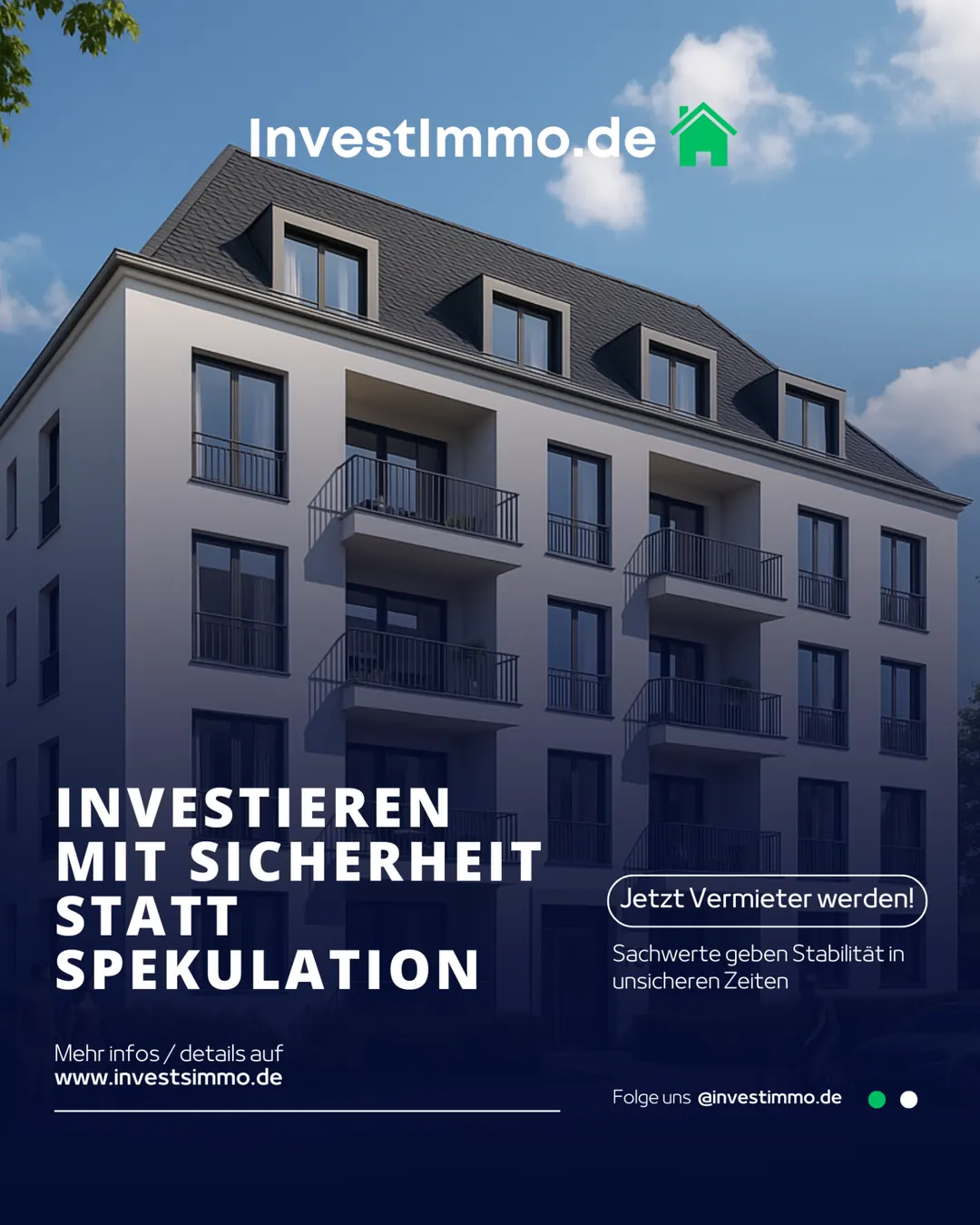 Investieren mit Sicherheit statt Spekulation – Sachwerte Immobilien – InvestImmo.de